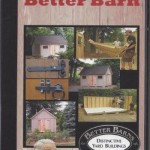 How to Build a Better Barn